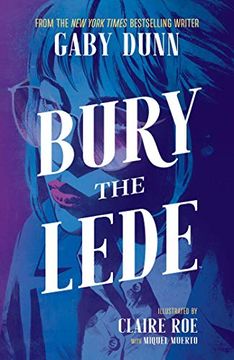 portada Bury the Lede (in English)
