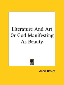 portada literature and art or god manifesting as beauty (en Inglés)