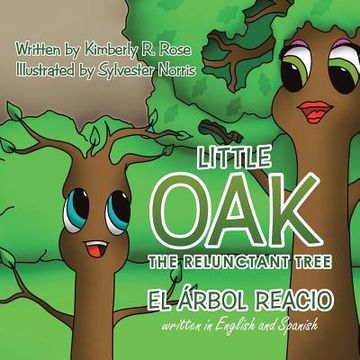portada Little Oak: The Reluctant Tree (en Inglés)
