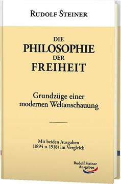 portada Die Philosophie der Freiheit: Grundzüge Einer Modernen Weltanschauung (in German)