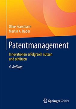 portada Patentmanagement: Innovationen Erfolgreich Nutzen und Schützen (en Alemán)