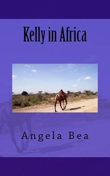 portada Kelly in Africa (in English)