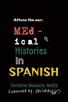portada Attune the Ear: Medical Histories in Spanish