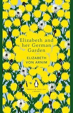 portada Elizabeth and her German Garden (The Penguin English Library) (en Inglés)