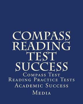 portada Compass Reading Test Success: Compass Test Reading Practice Tests