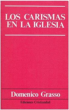 portada Los Carismas en la Iglesia (in Spanish)