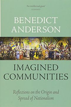 portada Imagined Communities: Reflections on the Origin and Spread of Nationalism 