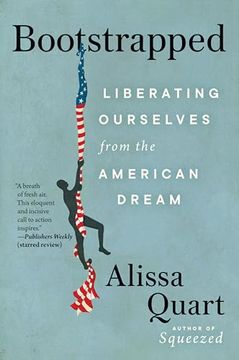 portada Bootstrapped: Liberating Ourselves From the American Dream (en Inglés)
