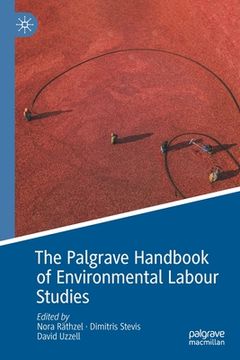 portada The Palgrave Handbook of Environmental Labour Studies (en Inglés)