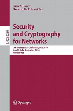 portada security and cryptography for networks: 7th international conference, scn 2010, amalfi, italy, september 13-15, 2010, proceedings (en Inglés)