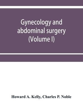 portada Gynecology and abdominal surgery (Volume I) (en Inglés)