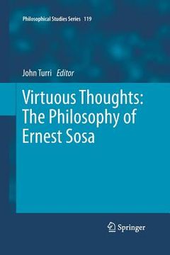 portada Virtuous Thoughts: The Philosophy of Ernest Sosa