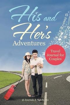 portada His and Her's Adventures - Travel Journal for Couples