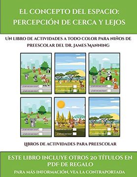 portada Libros de Actividades Para Preescolar (el Concepto del Espacio: Percepción de Cerca y Lejos): Este Libro Contiene 30 Fichas con Actividades a Todo Color Para Niños de 4 a 5 Años