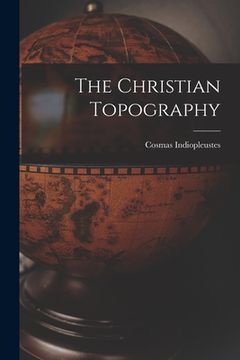 portada The Christian Topography (en Inglés)