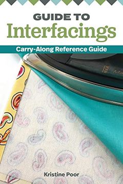 portada Guide to Interfacings: Carry-Along Reference Guide (en Inglés)