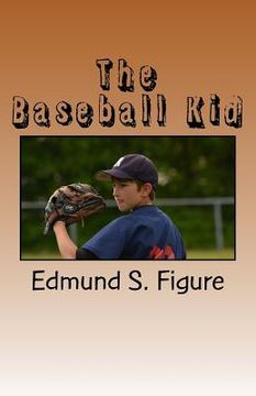 portada The Baseball Kid (en Inglés)