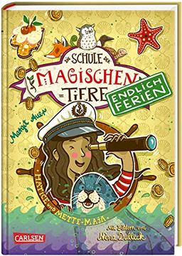 portada Die Schule der Magischen Tiere? Endlich Ferien 6: Hatice und Mette-Maja (6) (en Alemán)