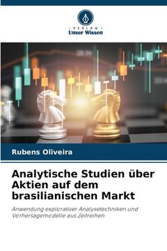 portada Analytische Studien über Aktien auf dem brasilianischen Markt (en Alemán)