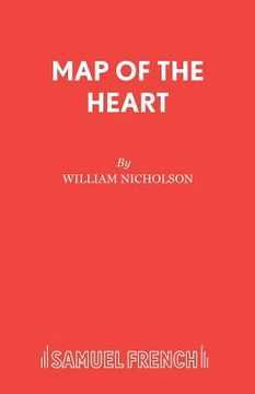 portada Map of the Heart: A Play (en Inglés)