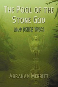 portada the pool of the stone god and other tales (en Inglés)