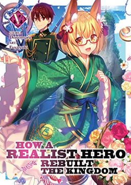 portada How a Realist Hero Rebuilt the Kingdom (Light Novel) Vol. 5 (in English)