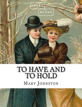 portada To Have and To Hold (en Inglés)