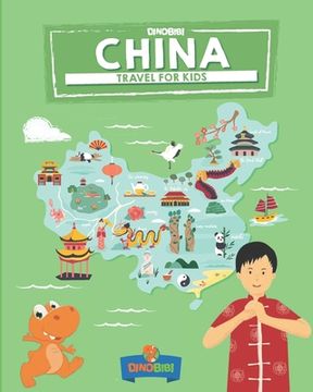 portada China: Travel for Kids: The fun way to Discover China: 10 (Travel Guide for Kids) (en Inglés)