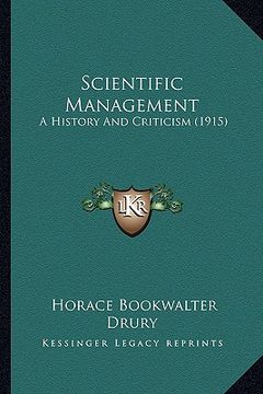 portada scientific management: a history and criticism (1915) (in English)