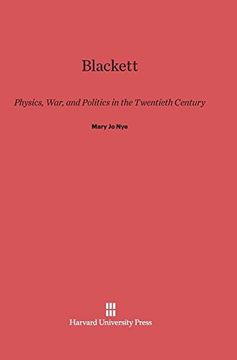 portada Blackett: Physics, War, and Politics in the Twentieth Century