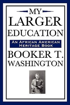 portada my larger education (an african american heritage book)