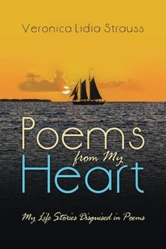 portada Poems from My Heart: My Life Stories Disguised in Poems