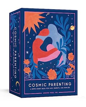 portada Cosmic Parenting: A Birth Chart Deck for Kids, Parents, and Families: 80 Astrology Cards (in English)