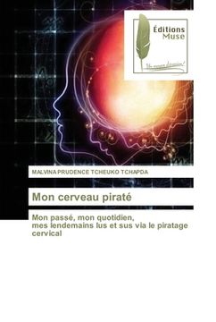 portada Mon cerveau piraté (en Francés)