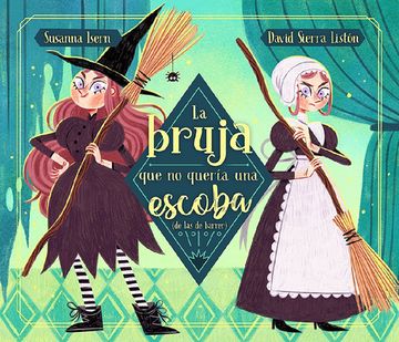 portada La Bruja que no Queria una Escoba (de las de Barrer) (in Spanish)