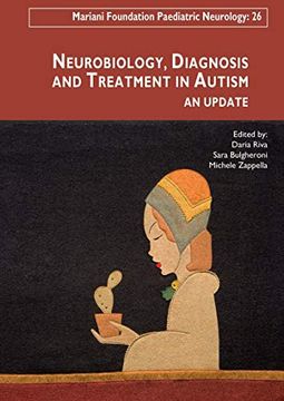 portada Neurobiology, Diagnosis and Treatment in Autism (en Inglés)