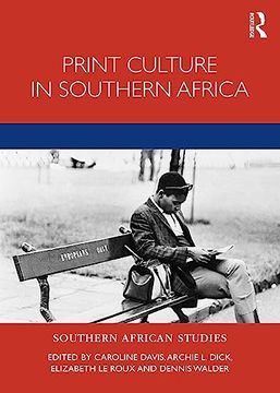 portada Print Culture in Southern Africa (Southern African Studies) (en Inglés)