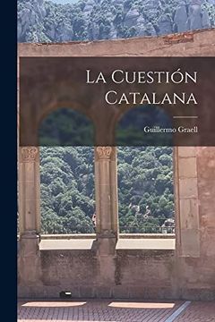 portada La Cuestión Catalana