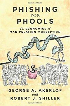 portada Phishing for Phools: The Economics of Manipulation and Deception (in English)