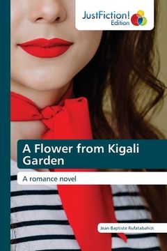 portada A Flower from Kigali Garden (en Inglés)
