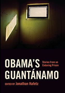 portada Obama's Guantánamo: Stories From an Enduring Prison (en Inglés)