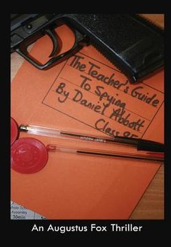 portada The Teacher's Guide To Spying (en Inglés)