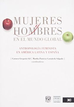 portada Mujeres y Hombres en el Mundo Global. Antropología Feminista en América Latina y España