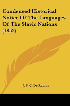 portada condensed historical notice of the languages of the slavic nations (1853) (en Inglés)