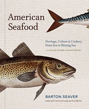 portada American Seafood: Heritage, Culture & Cookery From Sea to Shining Sea (in English)