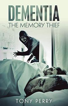 portada Dementia the Memory Thief (in English)