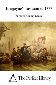 portada Burgoyne's Invasion of 1777 (en Inglés)