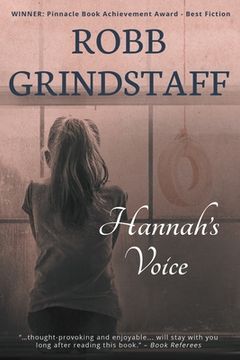 portada Hannah's Voice: A Voluntarily Mute Girl Moves the Country (en Inglés)