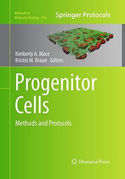 portada Progenitor Cells: Methods and Protocols (Methods in Molecular Biology, 916) (in English)