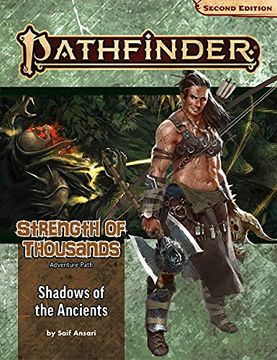 portada Pathfinder Adventure Path: Shadows of the Ancients (Strength of Thousands 6 of 6) (P2): Shadows of the Ancients p2 (en Inglés)